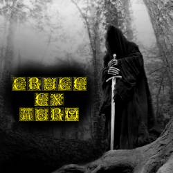 Cruce Ex Auro : Corpus Sine Anima Infra Pluvia Cruce Ex Auro : Corpus Sine Anima Infra Pluvia